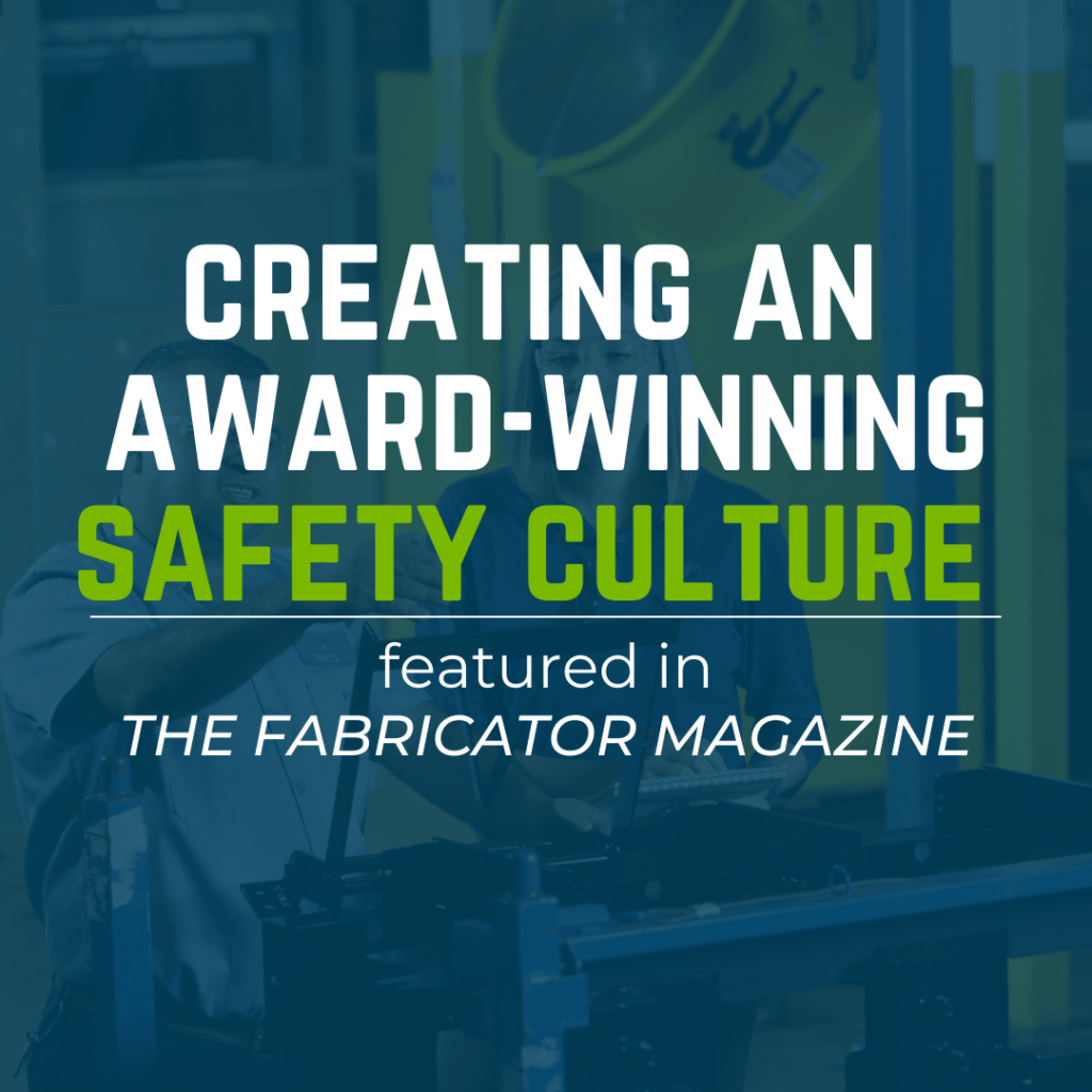 The FABRICATOR Magazine Highlights BTD's Award-Winning Safety Culture 7 btd 1